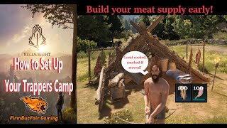 Bellwright  Setting Up Your Trappers Camp  Everything you need to know amp more [upl. by Nosreve]