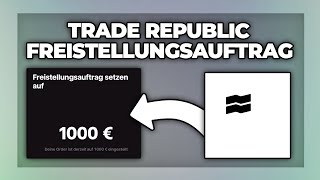 Trade Republic Freistellungsauftrag einrichten und ändern  Tutorial [upl. by Danice174]