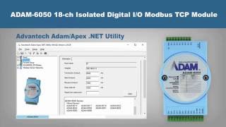 Advantech ADAM 6050 18 ch Isolated Digital IO Modbus TCP Module Walkthrough [upl. by Urien302]