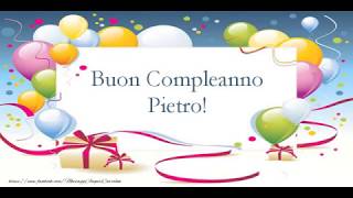 Buon Compleanno Pietro [upl. by Elsa881]