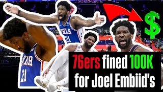 Philadelphia 76ers Sixer fined 100K for JOEL EMBIIDs 💲🤑 [upl. by Llehsyt]