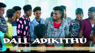 DAAL ADIKITHU SONG  FUL SONG  PALLAVARAM GANA HARI 2023 [upl. by Karolyn73]