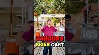 24 hours in Fries 🍟 Cart haiderjanivlogs minivlog viralvideo [upl. by Firestone]