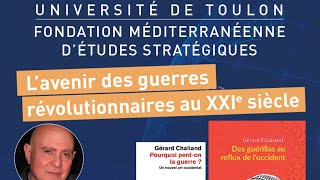 Conférence de Gérard CHALIAND  quotL’avenir des guerres révolutionnaires au 21e sièclequot [upl. by Imaon142]