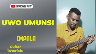 Guitar Lesson 0015  UWO MUNSI by les fellows Guitar Tutorials Karahanyuze Nyarwanda cover [upl. by Adnwahsor]