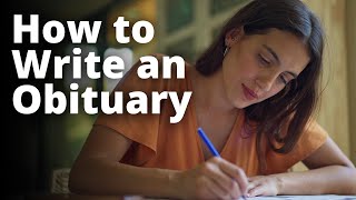 How to Write an Obituary [upl. by Allehcim]