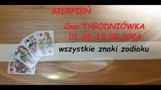 🌞💌HOROSKOP SIERPIEŃ 010815082024🌞💌WSZYSTKIE ZNAKI ZODIAKU🌞💌CZASÓWKA👇 [upl. by Yorgen974]