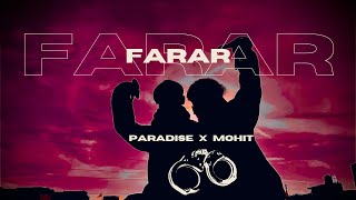 FARAR  Paradise  Official Punjabi Song  ft Mohit rap punjabisong jattlife [upl. by Nomed]