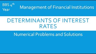 Determinants of Interest Rates Solutions  Part I [upl. by Roxana533]