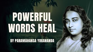 Scientific Healing Affirmations Paramahansa Yogananda on the Power of Words and Healing [upl. by Colton]