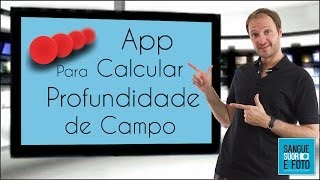 APP Para Calcular Profundidade de Campo  Dof Calc  Melhor aplicativo para calcular profundidade ca [upl. by Ordnael]