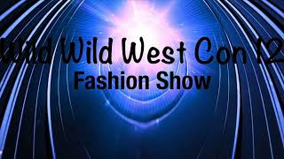 Wild Wild West Con 12 Fashion Show [upl. by Lindberg]