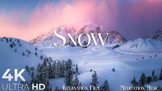 SNOW • Winter Relaxation Film 4K  Peaceful Relaxing Music  Nature 4k Video UltraHD [upl. by Nemraciram]