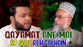 QAYAMAT ANE MAI 87 SAAL REH GAI HAIN [upl. by Nadoj]