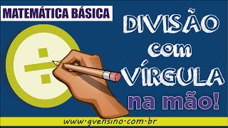 PARTE 2 Como fazer divisão com vírgula na mão sem calculadora [upl. by Anile884]