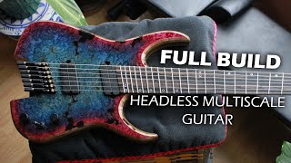 Building a Headless Multiscale 7String Full Guitar Build [upl. by Afton]