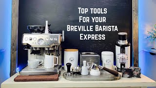 Breville Barista Express Must Have Tools amp Accessories  What Every Beginner Should Know [upl. by Luther]