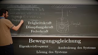 Gedämpftes Masse Feder System  Übung Erklärung Bewegungsgleichung Lösung Flüssigkeit [upl. by Drusus]