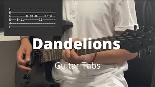 Dandelions by Ruth B  Guitar Tabs [upl. by Llebiram79]