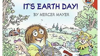 It’s Earth Day by Mercer Mayer  Read Aloud for Kids Audio Story [upl. by Druce164]