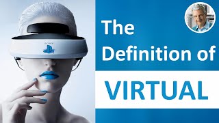 What is the Definition of VIRTUAL 5 Illustrated Examples [upl. by Anaizit922]