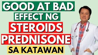 Good at Bad Effect ng Steroids Prednisone sa Katawan By Doc Willie Ong Internist and Cardiologist [upl. by Tolmann751]