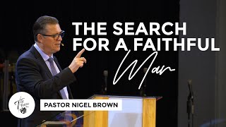 Wednesday 12th June 2024  730 PM  Pastor Nigel Brown  The Search For A Faithful Man [upl. by Nauq991]