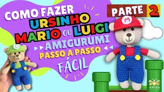 Como Fazer a Fantasia do MarioLuigi para o Ursinho Amigurumi  Passo a Passo Fácil [upl. by Botsford20]