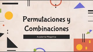 Lógica Matemática Semana 11 Permutaciones y Combinaciones Curso PAA Grupo 1 2024 [upl. by Netsirhc358]