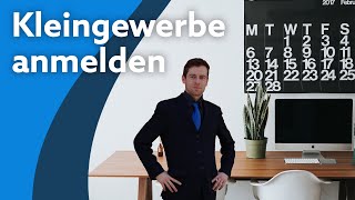 Kleingewerbe anmelden  Einfach und schnell in die Selbstständigkeit  sevdesk [upl. by Nellaf431]