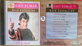 AMIT KUMAR Gold Collection  Dil Ki Baat With Lata Mangeshkar Asha Bhosle ShyamalBasfore [upl. by Eimorej]