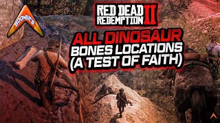 RDR2  All Dinosaur Bones Locations A Test of Faith [upl. by Hachmann418]