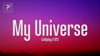 Coldplay X BTS  My Universe Lyrics [upl. by Latihs142]