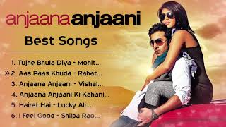 Anjana Anjani ❤️ Movie All Best Songs  Ranbir Kapoor amp Priyanka Chopra  Romantic Love Gaane [upl. by Bone]