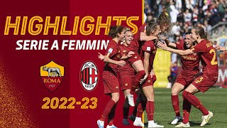 ➕3️⃣‼️ Roma 31 Milan  HIGHLIGHTS SERIE A FEMMINILE [upl. by Adnanref]