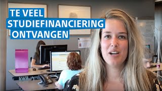 Wat moet ik doen als ik te veel studiefinanciering heb gekregen  DUO [upl. by Gasper]