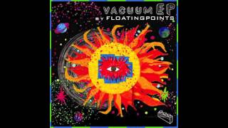 Floating Points  Argonaute II [upl. by Ros249]