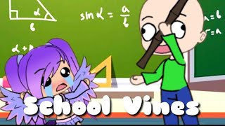 Back to School vines GachaVerse [upl. by Evot]