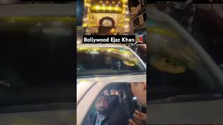 Ejaz Khan Ajmer aaye yutubeshorts ajmersharif khawaja ji [upl. by Ileek]