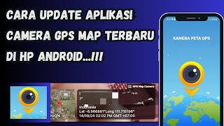 Cara Update GPS Camera Map Di hp android 2024 [upl. by Darbie874]