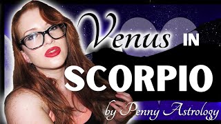 Venus in Scorpio 💖 Best Matches for Venus in Scorpio by Penny Astrology [upl. by Meagan]