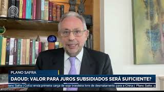 Plano safra 2425  Daoud valor para juros subsidiados será suficiente [upl. by Okir]