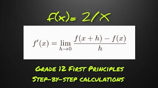 Grade12 Calculus First Principles in fractions [upl. by Crofton]