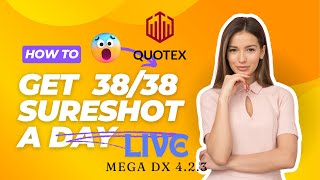 3838 SURESHOTS QUOTEX LIVE  MEGA DX 423 [upl. by Anahsek]