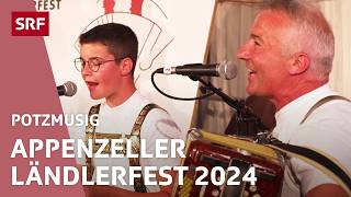 Am Appenzeller Ländlerfest 2024  Potzmusig – Volksmusik  SRF [upl. by Erreid]