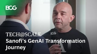 TECHSCALE  Sanofis GenAI Transformation Journey [upl. by Shue]