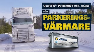 VARTA ProMotive AGM för parkeringsvärmare i lastbil  VARTA Fleet program [upl. by Madian909]