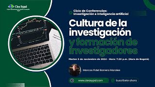 Cultura de la investigación y formación de investigadores [upl. by Noterb]