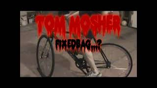 Tom Mosher  FIXEDBAG  2009 [upl. by Ahsercel]