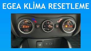 Egea Klima Resetleme Nasıl Yapılır [upl. by Oad454]